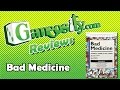 Gameosity Reviews: Bad Medicine