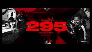 295 (Official Audio) | Sidhu Moose Wala | The Kidd | Moosetape