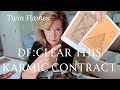 Twin Flame Collective : Karmic Contract Finishes - You're FREE