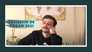 ESKİŞEHİR'DE YAŞAM MASRAFI 2021 | Faturalar, Kira, Yemek Masrafı, Üniversite