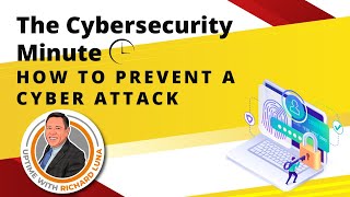 How to Prevent a Cyber Attack - Uptime with Richard Luna