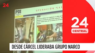 Desde cárcel de alta seguridad lideraba grupo narco | 24 Horas TVN Chile