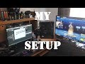 5k Subscriber Special - My Setup