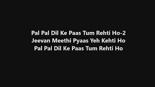 Pal Pal Dil Ke Paas Hindi Karaoke With Lyrics