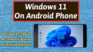 Windows 11 On Android | Windows 11 Install On Android Phone | install windows 11 on android