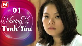 Hương Vị Tình Yêu - Tập 1 | HTV Phim Tình Cảm Việt Nam