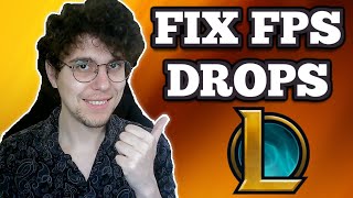 How To Fix Fps Drops In League Of Legends