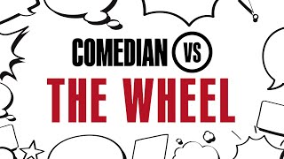 COMEDIAN VS THE WHEEL TRAILER