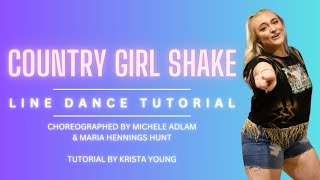 COUNTRY GIRL SHAKE Line Dance Tutorial