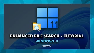 How To Enable Enhanced File Search On Windows 11 | (Tutorial)