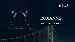 Arizona Zervas - ROXANNE (Prod. 94 Skrt) - Copy