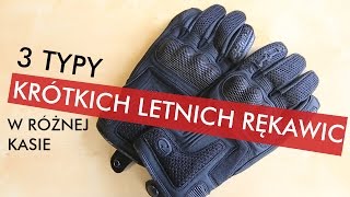 MB.Review: 3 Typy Krótkich Rękawice na Lato | Prezentacja