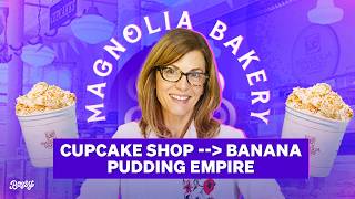 How This Woman Scaled Magnolia Bakery into a Dessert Empire