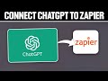 How To Connect ChatGPT To Zapier ! (Full Tutorial)