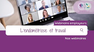 💻 Webinaire salariés - L'endométriose et travail