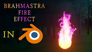 Brahmastra fire VFX in blender