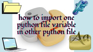 how to import one python file variable in other python file #pythontricks #chatgpt