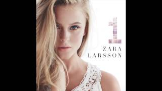 Zara Larsson - Rooftop (Audio)