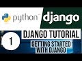 Django Tutorial for Beginners 1 - Introduction to Django | Getting started with Django
