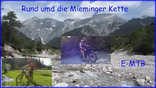 🚴‍♀️🚴 E-MTB-Tour rund um die Mieminger Kette (Fernsteinsee/Nassereith/Telfs/Ehrwalder Alm/Fernpass)