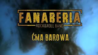 Fanaberia - Ćma Barowa (official video)