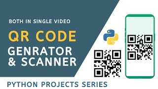 Qr code generator in python | Qr code scanner using python | Python projects for beginners