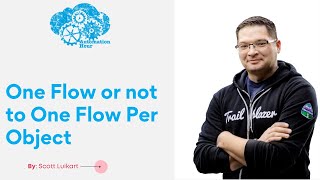 One Flow or not to One Flow Per Object