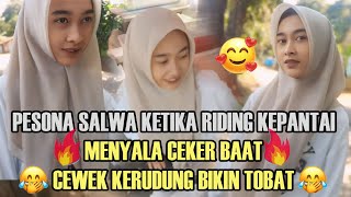 PESONA SALWA KETIKA RIDING KE PANTAI MENYALA‼️ CEKER BABAT!! CEWEK KERUDUNG BIKIN TOBAT