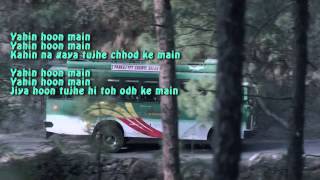 Yahin Hoon Main Lyrics | Ayushmann Khurrana | Yami Gautam