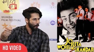 Shahid Kapoor About Jo Jeeta Wohi Sikandar Movie | 18th Jio MAMI Mumbai Film Festival
