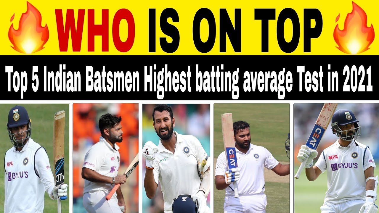 Top 5 Indian Batsmen Highest Batting Average Test In 2021 L #cricket # ...