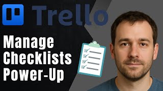 Trello: How to Manage Checklists with Checklist Summary Power-Up (2025 Productivity Tutorial)