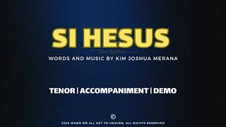 Si Hesus | Tenor | Vocal Guide by Bro. Genesis Abalos