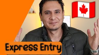 Express Entry الدخول السريع الى كندا  🍁