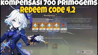 Kompensasi 700 Primogems & New  Redeem Code 4.2 | Genshin Impact 4.2