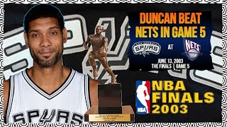 Tim Duncan (29pts 17reb) - 2003 NBA Finals Game 5 - San Antonio Spurs at New Jersey Nets