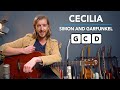 Play Cecilia on guitar - JUST 3 CHORDS! (Simon & Garfunkel)