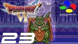 【DQ6】 ドラゴンクエストVI 幻の大地 #23 vs ムドー (本気) / Dragon Quest VI vs Murdaw (Earnest)