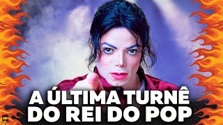 Michael Jackson - A Última Turnê do Rei do Pop