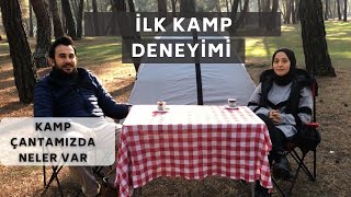 İLK KEZ KAMPA GİDECEKLERE TAVSİYELER | Kamp Çantamızda Neler Var ?