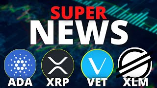 Top NEWS zu XRP, VET, ADA, XLM + Krypto Markt-Update