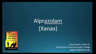 (CC) How to Pronounce alprazolam (Xanax) Backbuilding Pharmacology