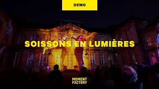 Soissons en Lumières | Mettre en lumière l’histoire de la ville