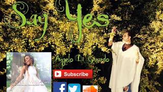 Say Yes ❤ Michelle Williams feat. Beyoncé & Kelly Rowland ❤ performed by Angelo Di Guardo