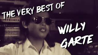 THE VERY BEST OF | Willy Garte Songs
