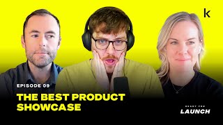 The Best Product Showcase | Ready for Launch - Ep. 9