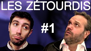 Les Zétourdis #1 - Patrick Chanfray & Vincent Piguet