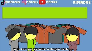 niat datang ke kondangan mantan (dubbing sunda)