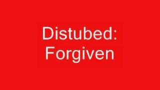 Disturbed  forgiven