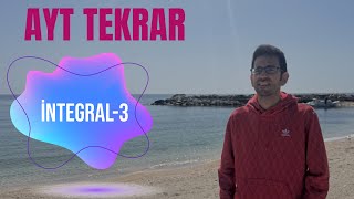 AYT Tekrar İntegral-3 İntegralde Alan